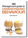 The Management Guide to Understanding Behaviour (eBook)